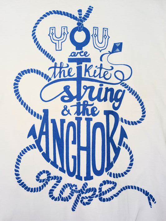 "The Kite String & the Anchor Rope" T-Shirt