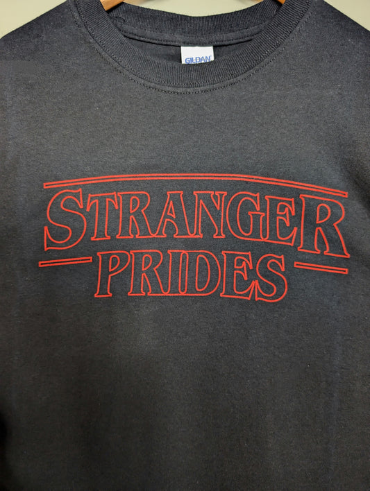 "Stranger Prides" T-Shirt